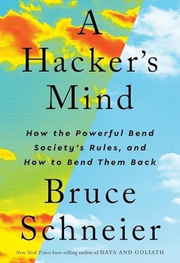 A Hacker's Mind, Bruce Schneier