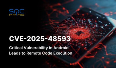 CVE-2025-48593 Vulnerability